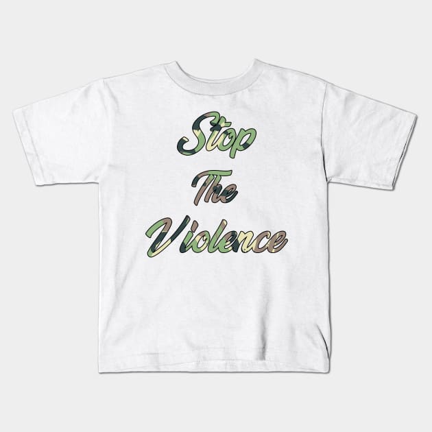 Stop the Violence Kids T-Shirt by IronLung Designs